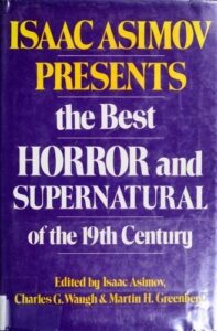 Couverture de Isaac Asimov Presents the Best Horror and Supernatural of the 19th Century
