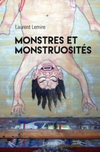 Couverture de Monstres et monstruosités
