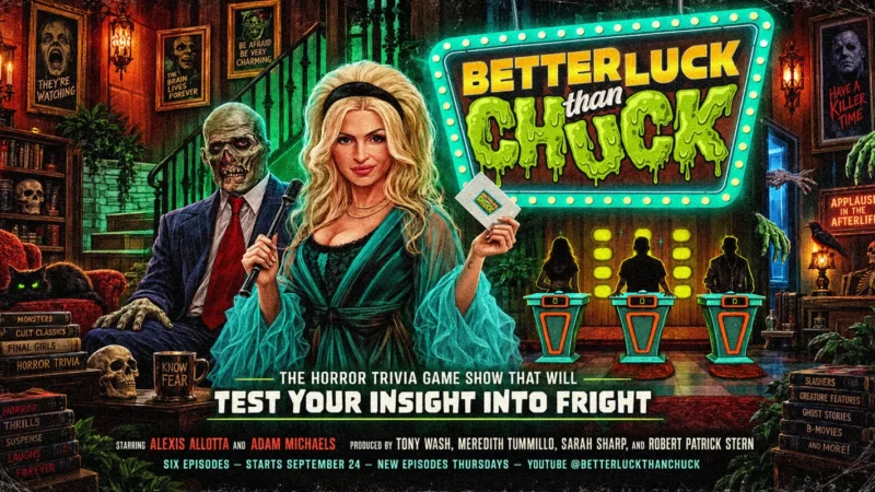 "Better Luck Than Chuck" transforme la culture horrifique en jeu télévisé