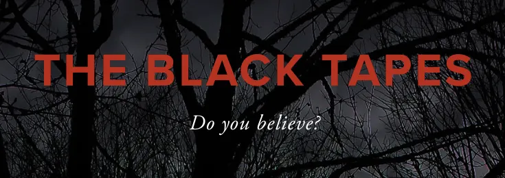 The Black Tapes podcast