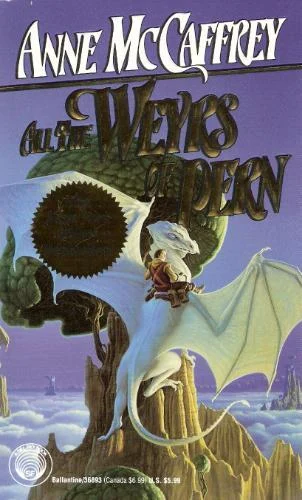 Couverture de All the Weyrs of Pern