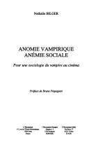 Couverture de Anomie vampirique, anémie sociale