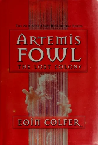 Couverture de Artemis Fowl. The Lost Colony