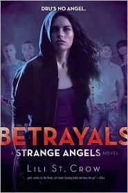 Couverture de Betrayals (Strange Angels, #2)