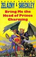 Couverture de Bring me the head of Prince Charming