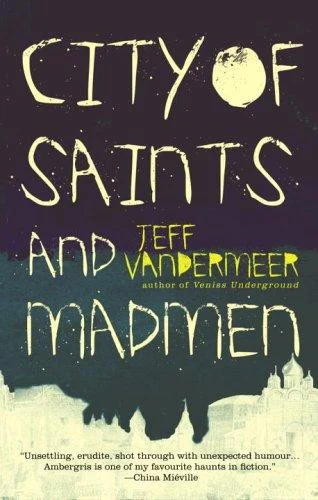 Couverture de City of Saints and Madmen