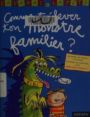 Couverture de Comment élever ton monstre familier