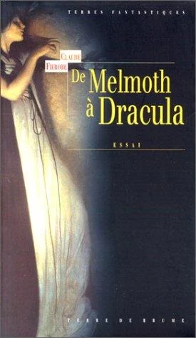 Couverture de De Melmoth à Dracula