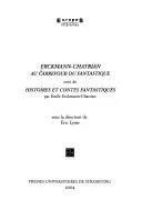 Couverture de Erckmann-Chatrian au carrefour du fantastique