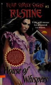 Couverture de Fear Street Sagas – House of Whispers