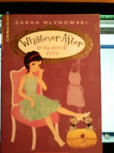 Couverture de If the Shoe Fits #2 Whatever After