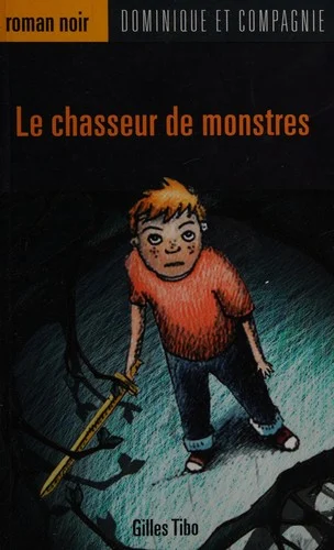 Couverture de Le chasseur de monstres