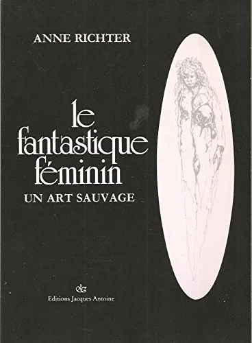 Couverture de Le fantastique féminin