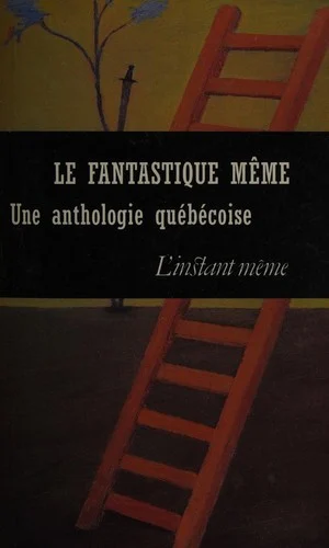 Couverture de Le fantastique même