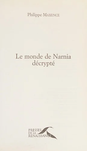 Couverture de Le monde de Narnia décrypté