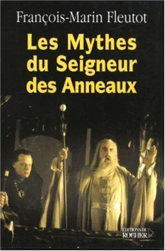 Couverture de Les mythes du Seigneur des anneaux