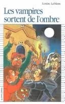 Couverture de Les Vampires Sortent De L’Ombre
