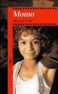Couverture de Momo oder Die seltsame Geschichte von den Zeit-Dieben und von dem Kind, das den Menschen die gestohlene Zeit zurückbrachte