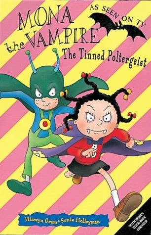 Couverture de Mona the Vampire and the Tinned Poltergeist