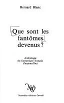 Couverture de Que sont les fantômes devenus?
