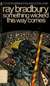 Couverture de Something Wicked This Way Comes