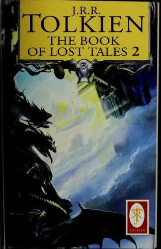 Couverture de The Book of Lost Tales [2/2]