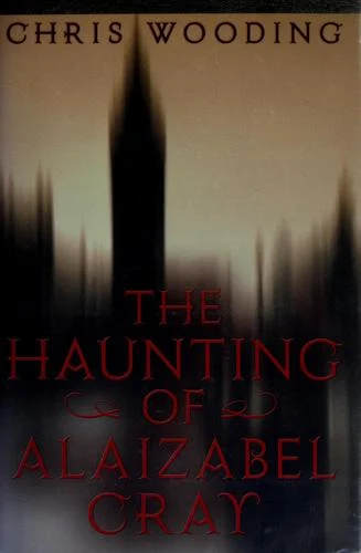 Couverture de The haunting of Alaizabel Cray