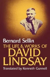 Couverture de The life and works of David Lindsay