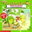 Couverture de The Magic School Bus Gets Planted