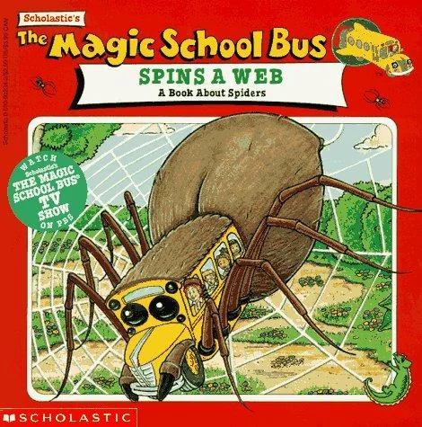 Couverture de The Magic School Bus Spins A Web