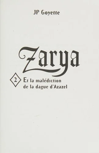 Couverture de Zarya et la malédiction de la dague d’Azazel